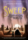 Cover Image for Sweep: The Story of a Girl and Her Monster -- Jonathan Auxier, Paperback