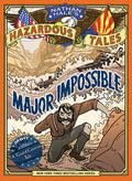 Cover Image for Major Impossible (Nathan Hale's Hazardous Tales #9): A Grand Canyon Tale -- Nathan Hale, Hardcover