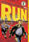 Cover Image for Run: Eisner Award Winner for Best Graphic Memoir -- John Lewis, Paperback