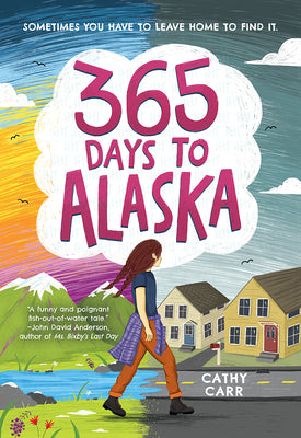 Cover Image for 365 Days to Alaska -- Cathy Carr, Paperback