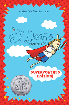 Cover Image for El Deafo: Superpowered Edition!: A Graphic Novel -- Cece Bell, Hardcover