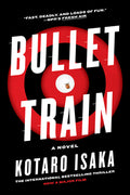 Cover Image for Bullet Train -- Kotaro Isaka, Paperback