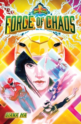 Cover Image for Force of Chaos (Mighty Morphin Power Rangers Book 1) -- Diana Ma, Hardcover