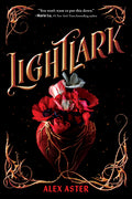 Cover Image for Lightlark (the Lightlark Saga Book 1) -- Alex Aster, Hardcover