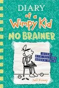 Cover Image for No Brainer: A Funny Middle School Adventure from the #1 International Bestselling Diary of a Wimpy Kid Series (Book 18) -- Jeff Kinney, Hardcover