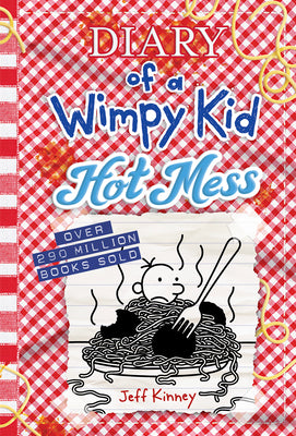 Cover Image for Hot Mess (Diary of a Wimpy Kid #19): A Laugh-Out-Loud Summer Disaster from the #1 International Bestselling Diary of a Wimpy Kid Series (Book 19) -- Jeff Kinney, Hardcover