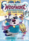 Cover Image for The Woofmore on Thin Ice (the Woofmore #3) -- Donna Gephart, Hardcover