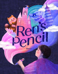 Cover Image for Ren's Pencil: A Picture Book -- Bo Lu, Hardcover