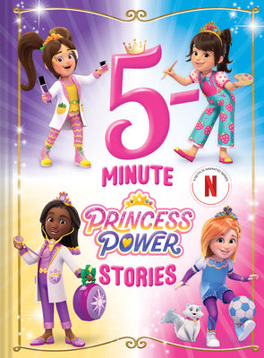 Cover Image for 5-Minute Princess Power Stories: A Story Collection -- Elise Allen, Hardcover