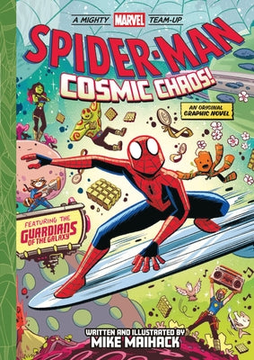 Cover Image for Spider-Man: Cosmic Chaos! (a Mighty Marvel Team-Up): An Original Graphic Novel Volume 3 -- Mike Maihack, Paperback