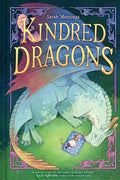 Cover Image for Kindred Dragons (Book 1): A Graphic Novel -- Sarah Mensinga, Hardcover
