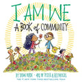 Cover Image for I Am We: A Book of Community (a Picture Book) -- Susan Verde, Hardcover