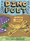 Cover Image for Dino Poet: A Graphic Novel -- Tom Angleberger, Hardcover