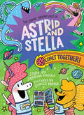 Cover Image for Comet Together! (the Cosmic Adventures of Astrid and Stella Book #4 (a Hello!lucky Book)): A Graphic Novel -- Sabrina Moyle, Hardcover