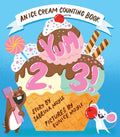 Cover Image for Yum, 2, 3! (a Hello!lucky Know & Grow Book): An Ice Cream Counting Book (a Board Book) -- Hello!lucky, Board Books