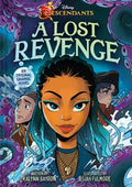 Cover Image for Disney Descendants: A Lost Revenge: A Disney Descendants Original Graphic Novel -- Kalynn Bayron, Hardcover
