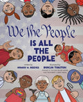 Cover Image for We the People Is All the People: A Picture Book -- Howard W. Reeves, Hardcover
