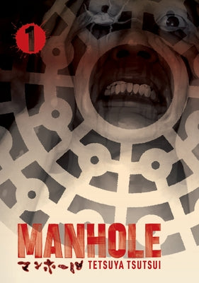 Cover Image for Manhole Volume 1: Volume 1 -- Tetsuya Tsutsui, Paperback