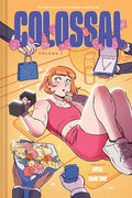 Cover Image for Colossal (Volume 1): A Graphic Novel -- Rutile, Hardcover