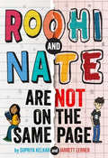Cover Image for Roohi and Nate Are Not on the Same Page -- Supriya Kelkar, Hardcover