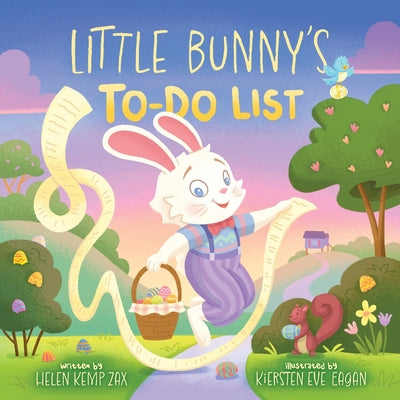 Cover Image for Little Bunny's To-Do List (a Magical List Book): A Picture Book -- Helen Kemp Zax, Hardcover