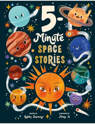 Cover Image for 5-Minute Space Stories -- Gabby Dawnay, Hardcover