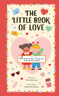 Cover Image for The Little Book of Love: 100 Ways to Say I Love You Around the World -- Vita Murrow, Hardcover