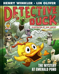 Cover Image for Detective Duck: The Mystery at Emerald Pond (Detective Duck #3) -- Henry Winkler, Hardcover