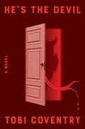 Cover Image for He's the Devil -- Tobi Coventry, Hardcover