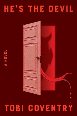 Cover Image for He's the Devil -- Tobi Coventry, Hardcover