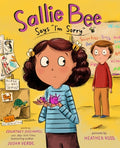 Cover Image for Sallie Bee Says I'm Sorry: A Picture Book -- Susan Verde, Hardcover