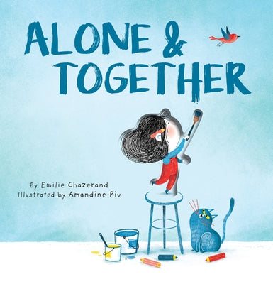 Cover Image for Alone & Together -- Émilie Chazerand, Hardcover