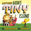 Cover Image for McToad Mows Tiny Island: A Board Book -- Tom Angleberger, Hardcover