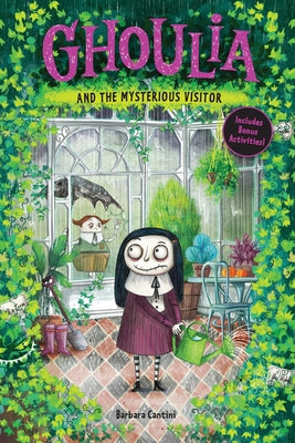 Cover Image for Ghoulia and the Mysterious Visitor (Book #2) -- Barbara Cantini, Paperback