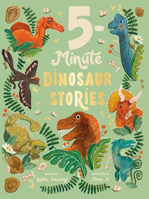 Cover Image for 5-Minute Dinosaur Stories -- Gabby Dawnay, Hardcover