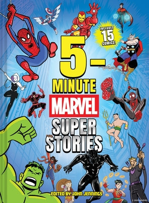 Cover Image for 5-Minute Marvel Super Stories -- Marvel Entertainment, Hardcover