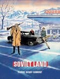 Cover Image for Soviet Land: A Tragicomic Thriller Graphic Novel -- Pierre-Henry Gomont, Hardcover