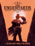 Cover Image for The Undertaker Volume 1: The Gold Eater & Dance of the Vultures -- Xavier Dorison, Hardcover