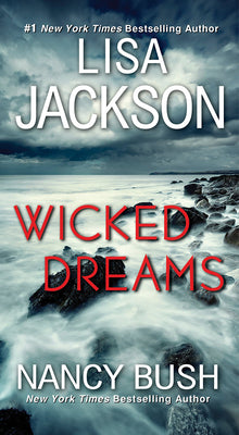Cover Image for Wicked Dreams: A Riveting New Thriller -- Lisa Jackson, Mass Market Paperback