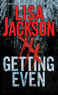 Cover Image for Getting Even: Two Thrilling Novels of Suspense -- Lisa Jackson, Mass Market Paperback