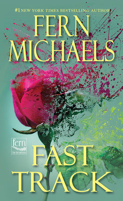 Cover Image for Fast Track -- Fern Michaels, Mass Market Paperback