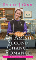 Cover Image for An Amish Second Chance Romance -- Rachel J. Good, Mass Market Paperback