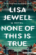 Cover Image for None of This Is True -- Lisa Jewell, Paperback