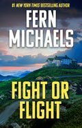 Cover Image for Fight or Flight -- Fern Michaels, Library Binding