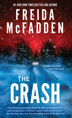 Cover Image for The Crash -- Freida McFadden, Library Binding