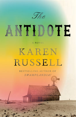 Cover Image for The Antidote -- Karen Russell, Library Binding