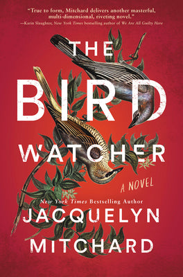 Cover Image for The Birdwatcher -- Jacquelyn Mitchard, Library Binding
