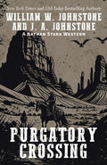 Cover Image for Purgatory Crossing -- William W. Johnstone, Paperback
