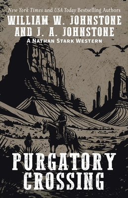 Cover Image for Purgatory Crossing -- William W. Johnstone, Paperback