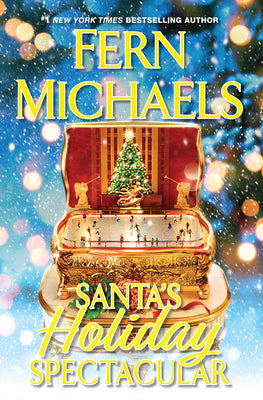 Cover Image for Santa's Holiday Spectacular -- Fern Michaels, Hardcover